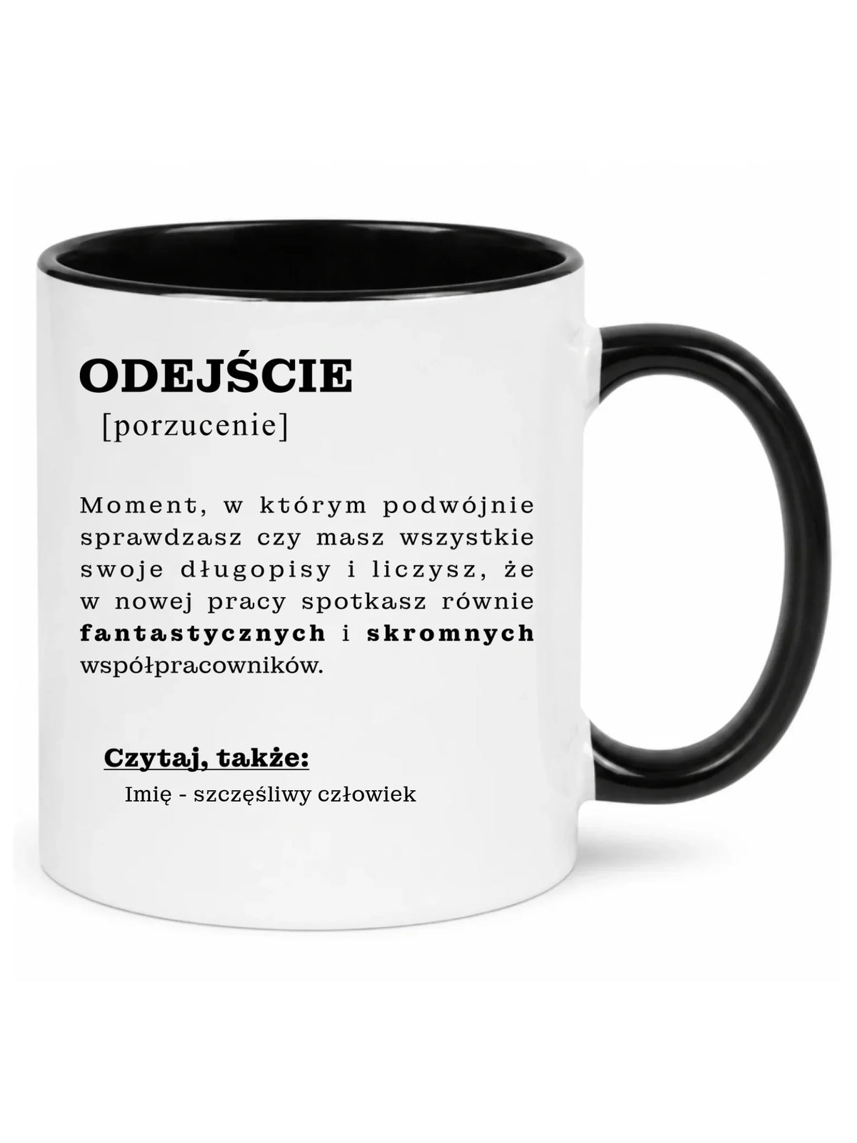 Kubek - Odejście z pracy [porzucenie] - personalizowany