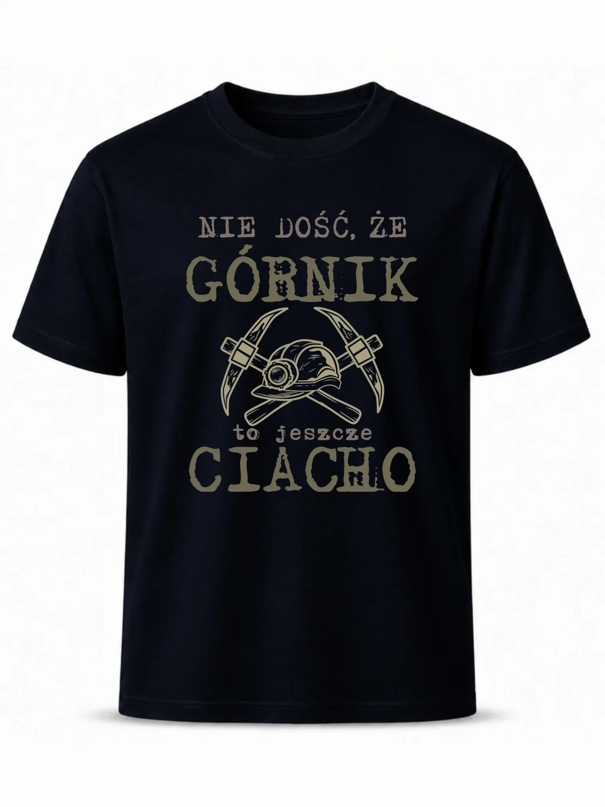 Koszulka męska - prezent dla górnika - Nie dość, że górnik to jeszcze ciacho G17