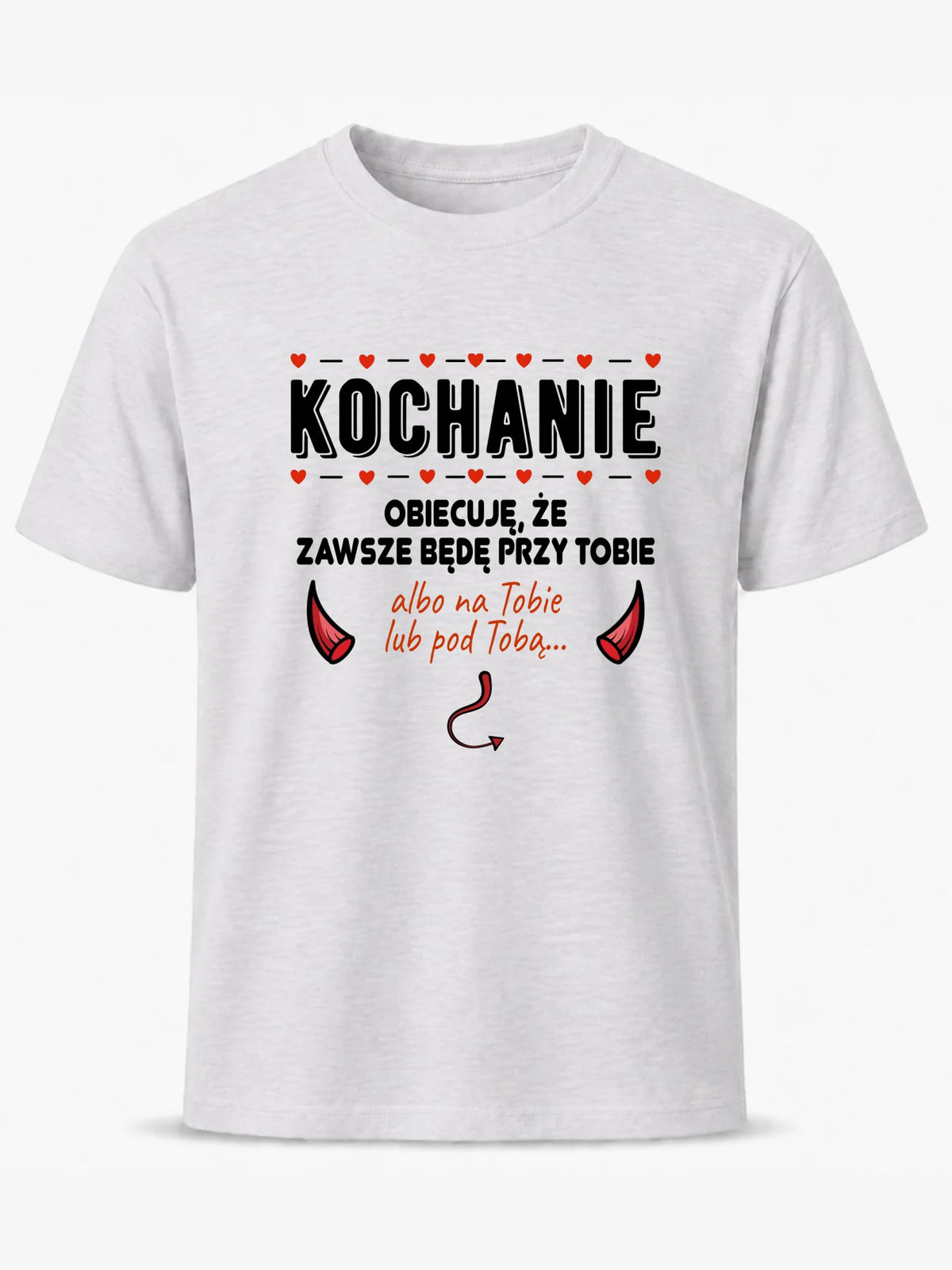 Koszulka męska - Obiecuję, że zawsze będę przy Tobie W50