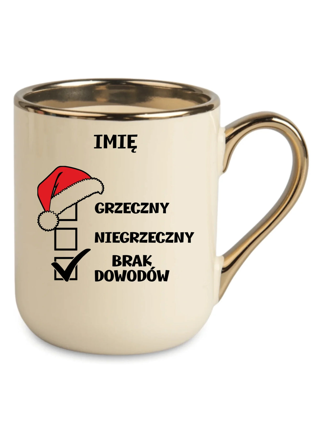 Kubek elegant świąteczny - Grzeczny niegrzeczny brak dowodów - personalizowany BN99