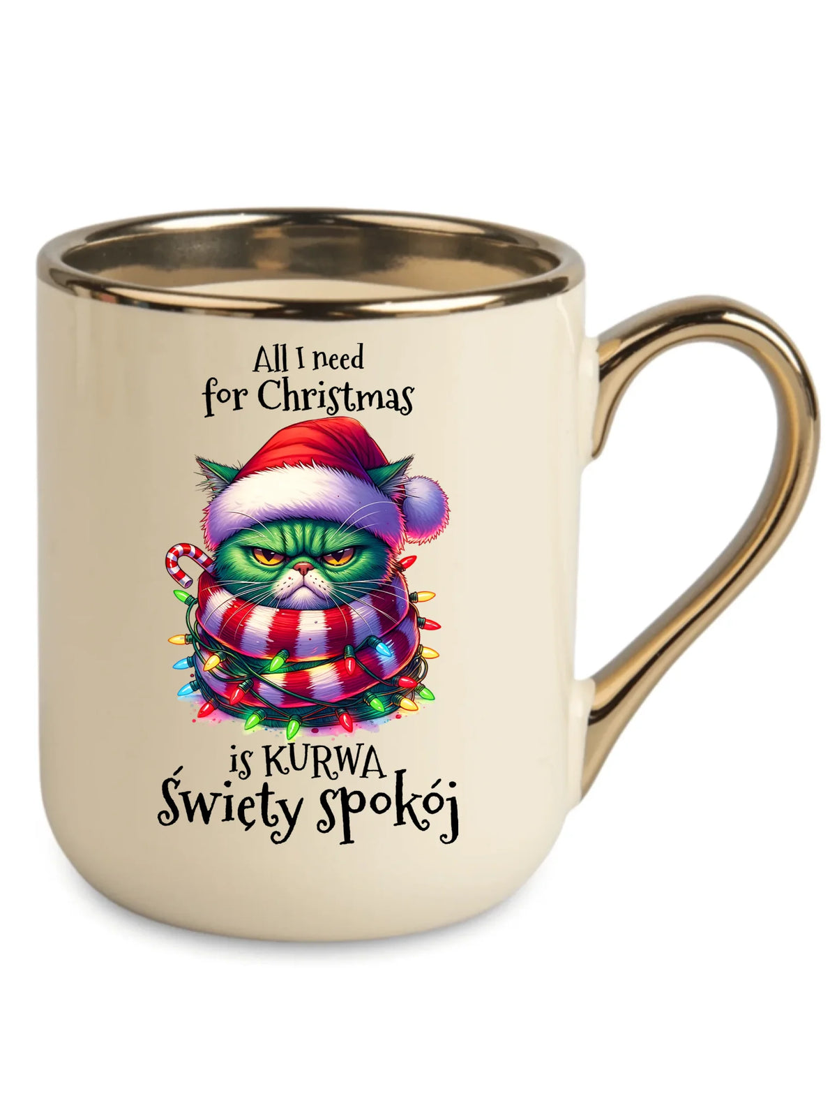 Kubek elegant świąteczny - All I need for Christmas is ku*wa święty spokój - bez cenzury BN101