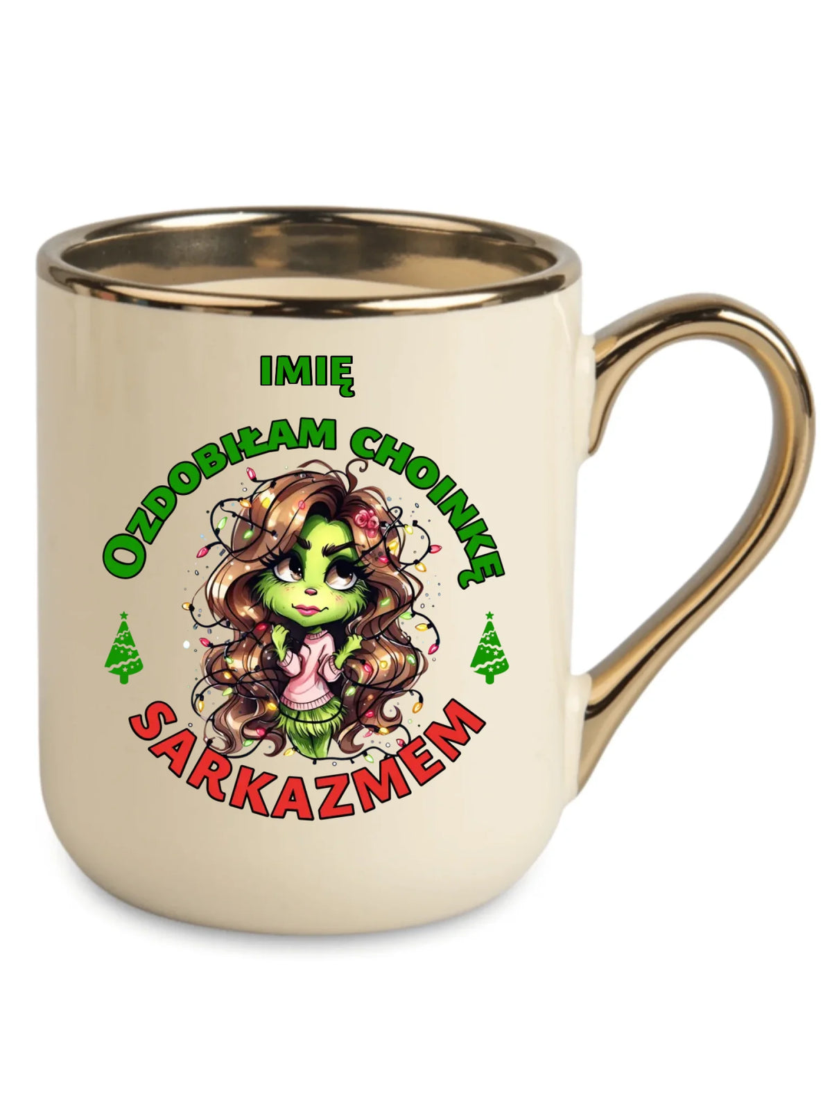 Kubek elegant świąteczny - Grinch - Ozdobiłam choinkę sarkazmem - personalizowany BN115