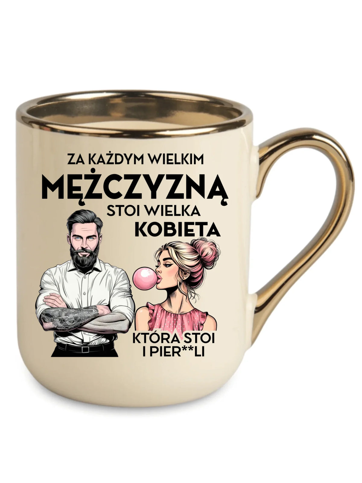 Kubek elegant - Prezent dla niego - Za każdym wielkim mężczyzną stoi wielka kobieta DCH27
