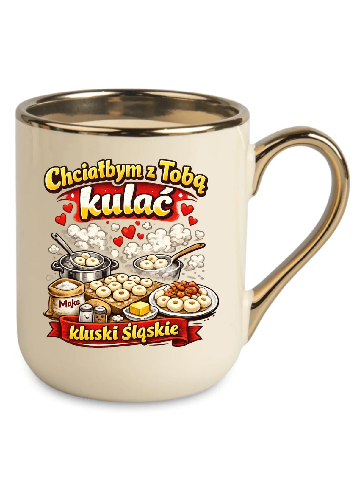 Kubek elegant - Chciałbym z Tobą kulać kluski śląskie W90