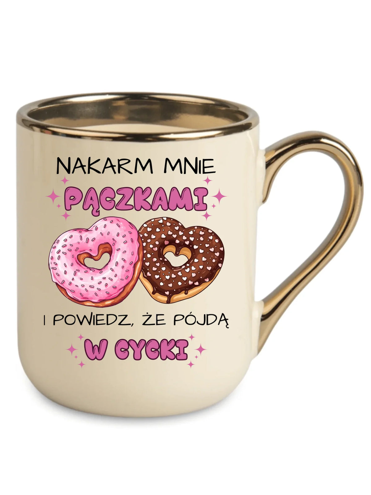 Kubek elegant dla dziewczyny - Nakarm mnie pączkami W59