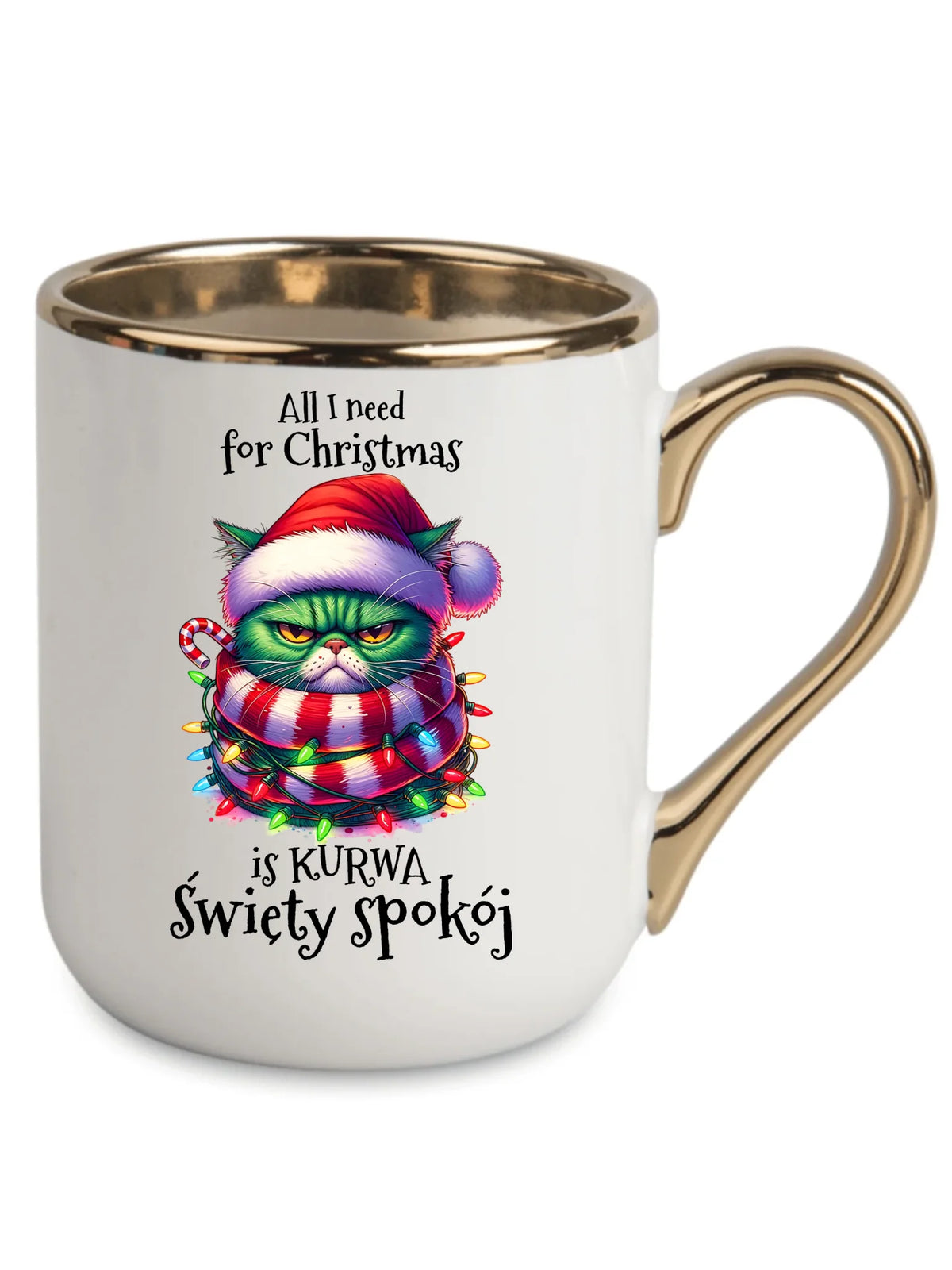 Kubek elegant świąteczny - All I need for Christmas is ku*wa święty spokój - bez cenzury BN101