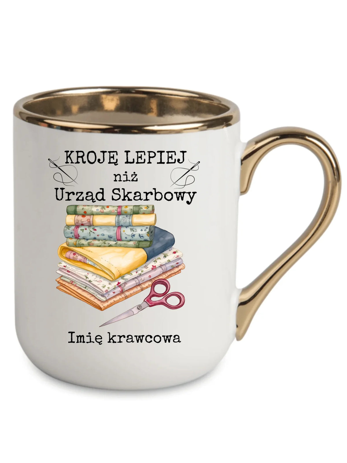 Kubek elegant szyciowy dla krawcowej - Kroję lepiej niż US - personalizowany HS33