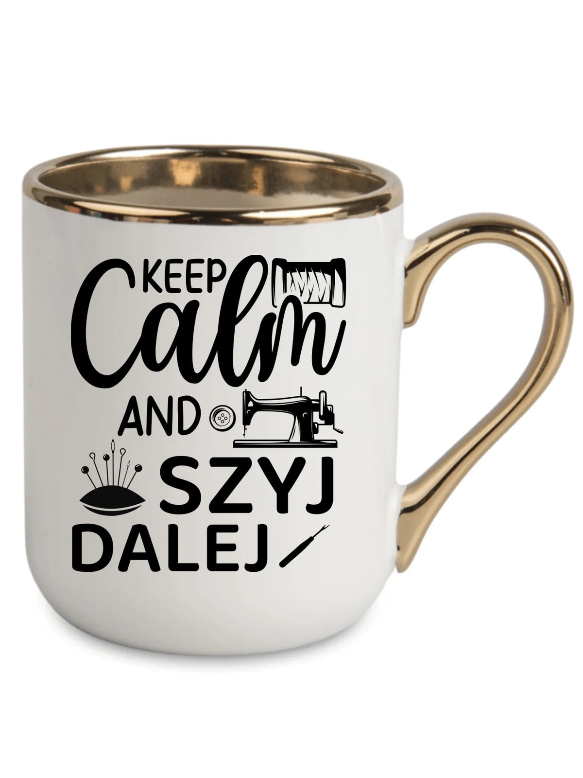 Kubek elegant szyciowy dla krawcowej - KEEP CALM and SZYJ DALEJ HS31