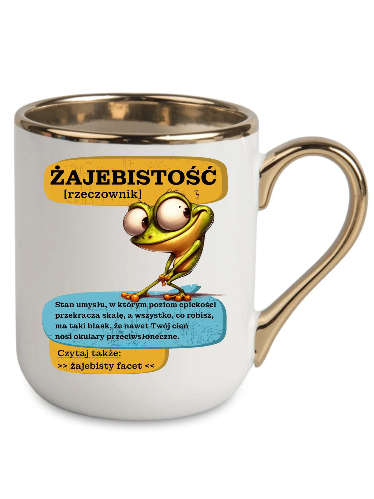 Kubek elegant - Żajebistość [rzeczownik] prezent na Dzień Chłopaka DCH06