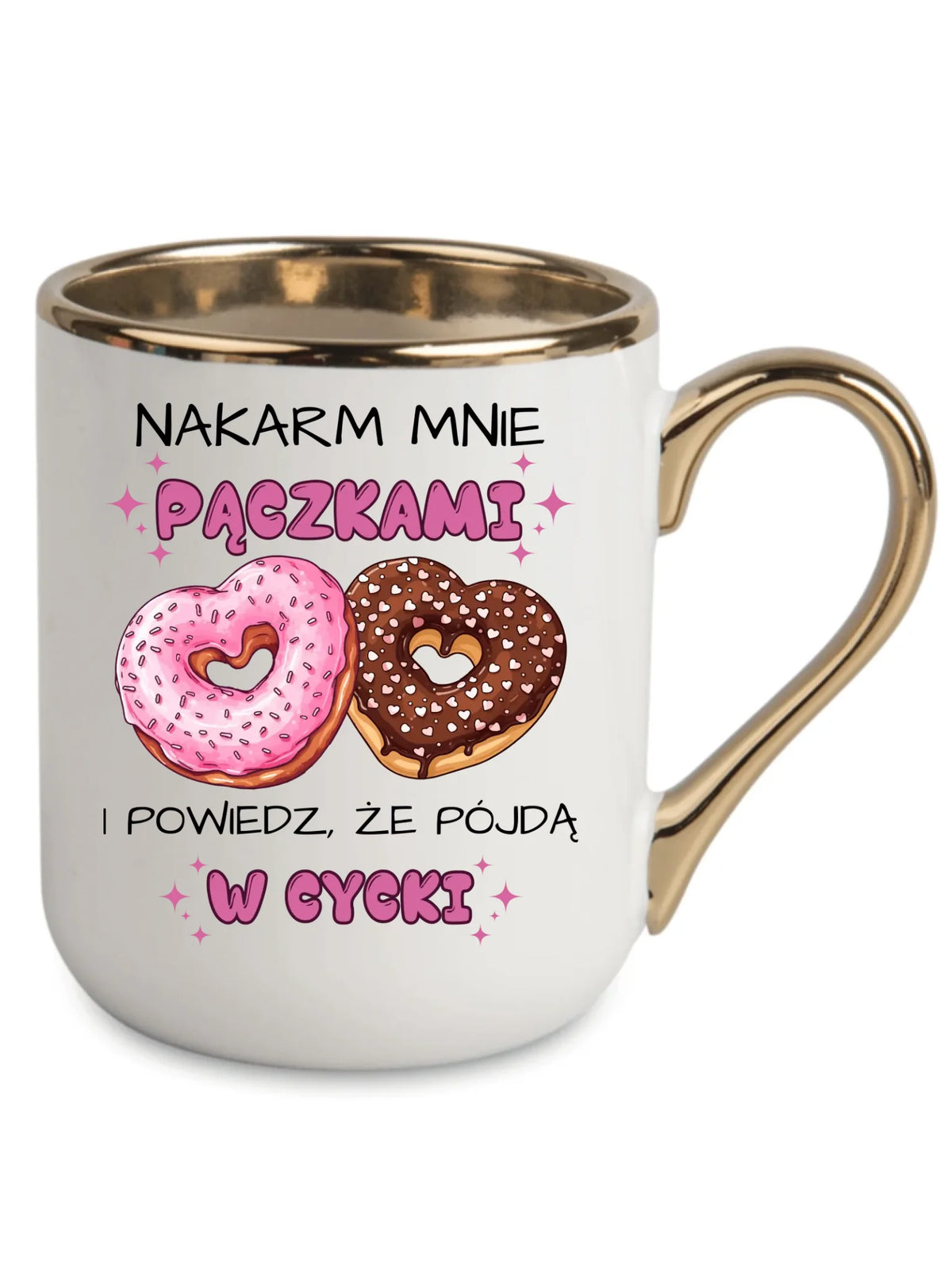 Kubek elegant dla dziewczyny - Nakarm mnie pączkami W59