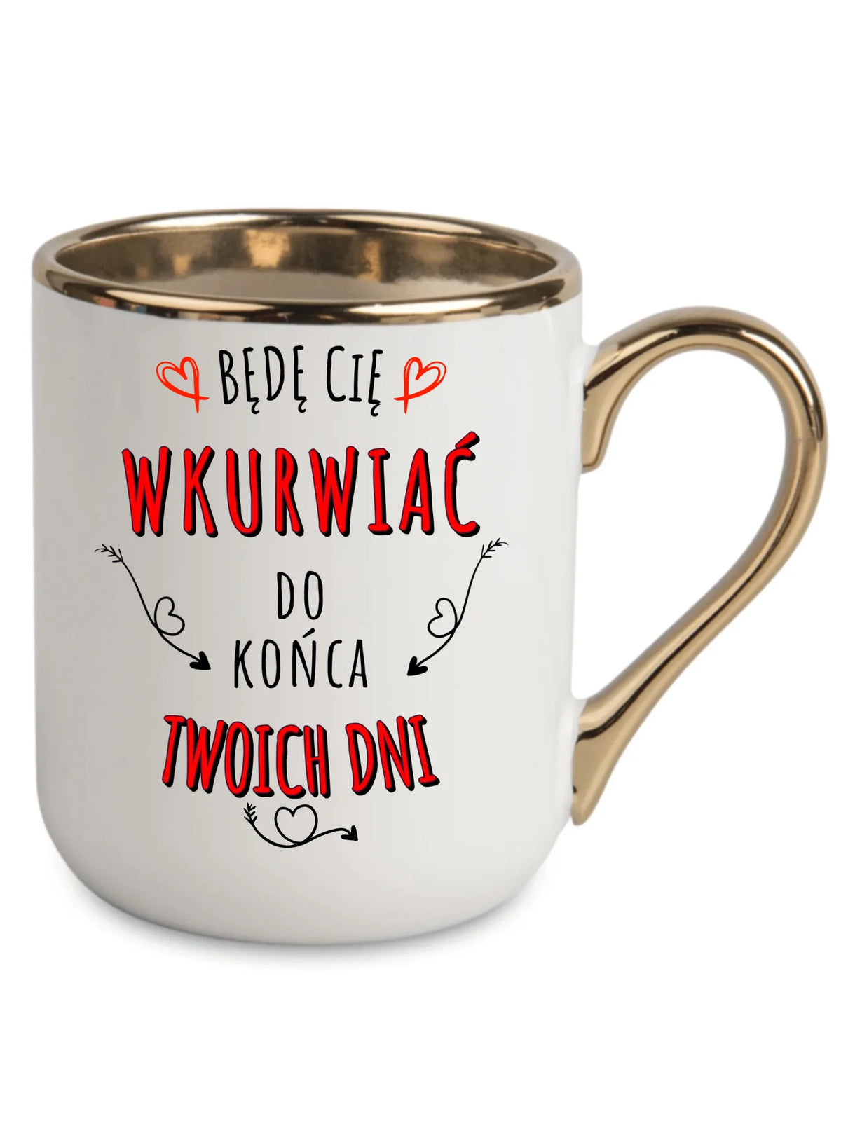 Kubek elegant dla par - Będę Cię wku*wiać do końca Twoich dni - bez cenzury W61