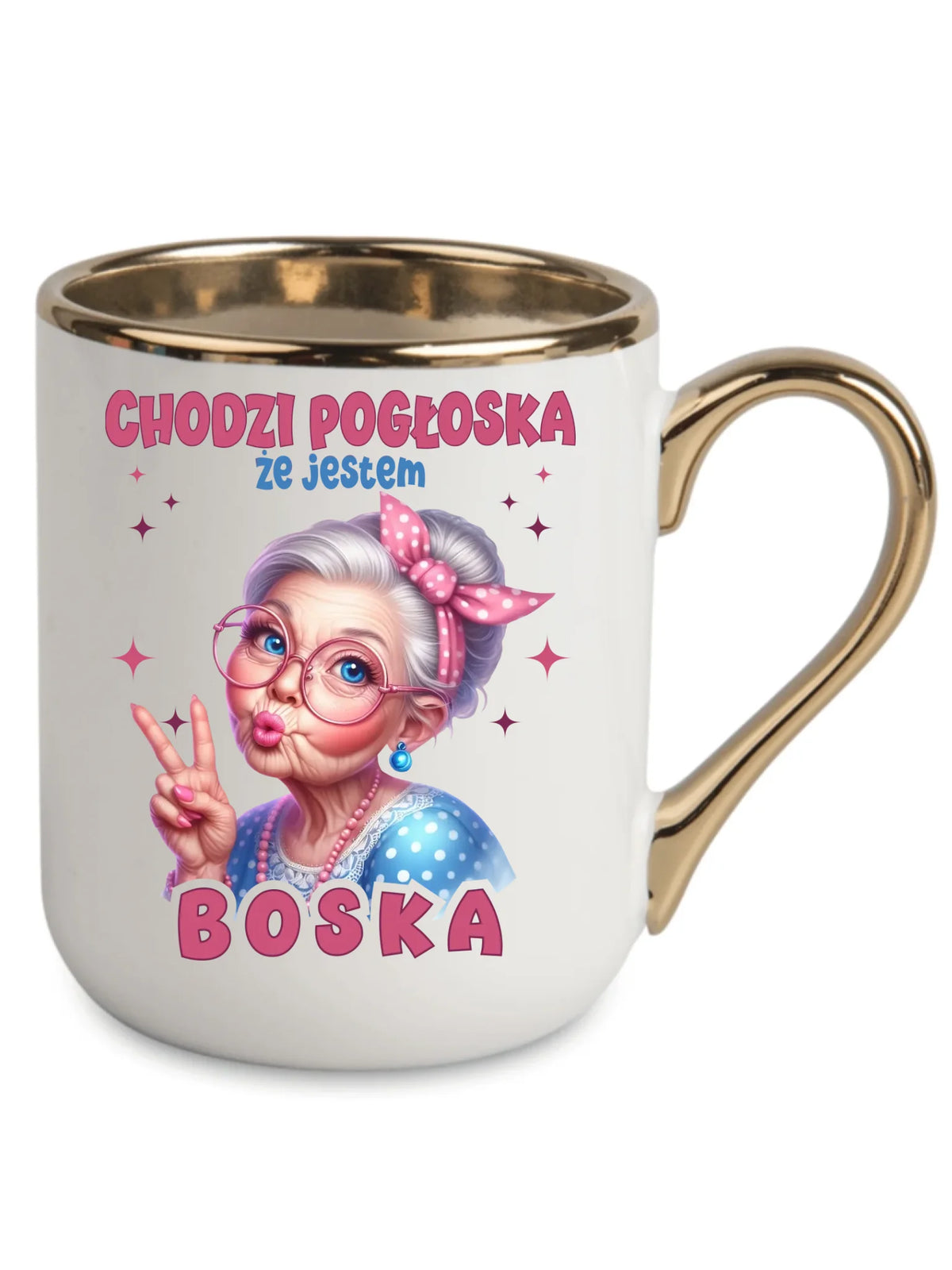 Kubek elegant dla babci - Chodzi pogłoska, że jestem boska B16