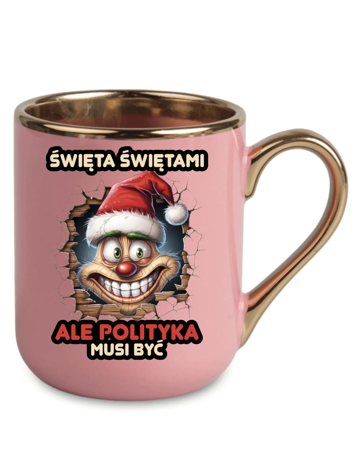 Kubek elegant świąteczny - Święta świętami ale polityka musi być BN102