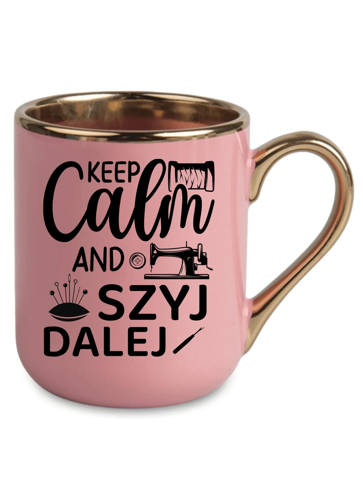 Kubek elegant szyciowy dla krawcowej - KEEP CALM and SZYJ DALEJ HS31