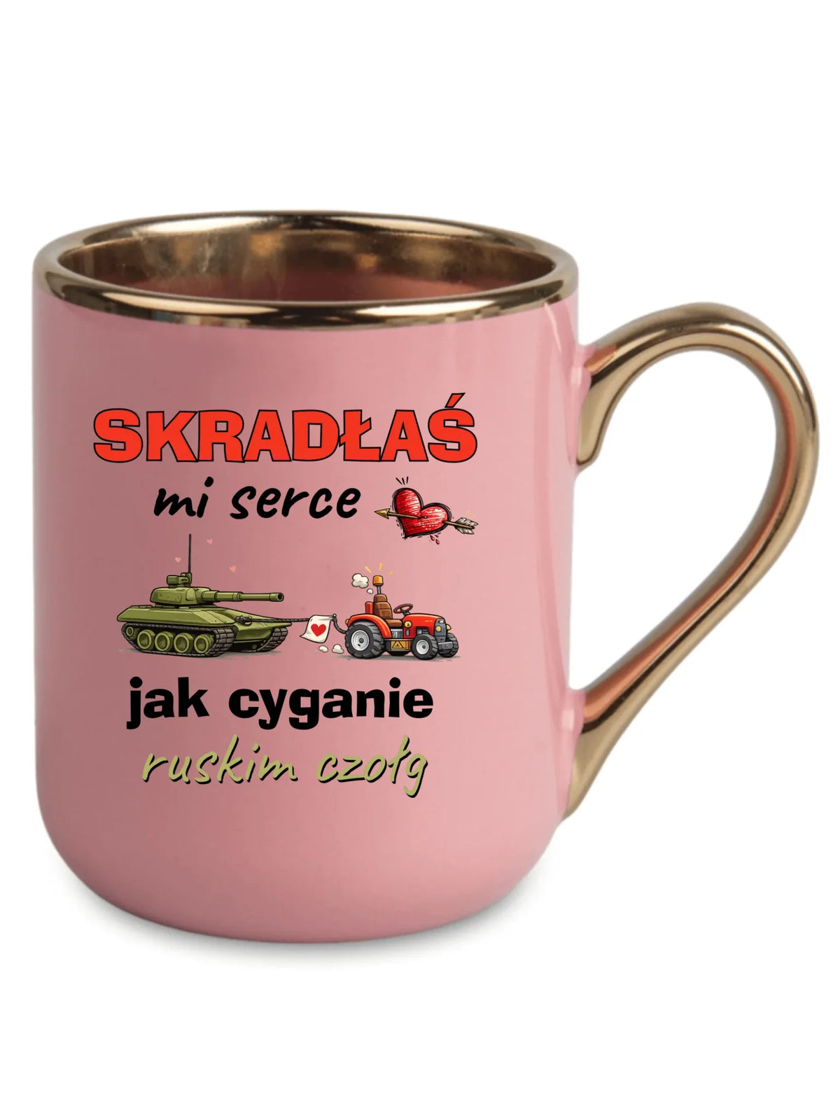 Kubek elegant - Skradłaś mi serce jak cyganie ruskim czołg W76