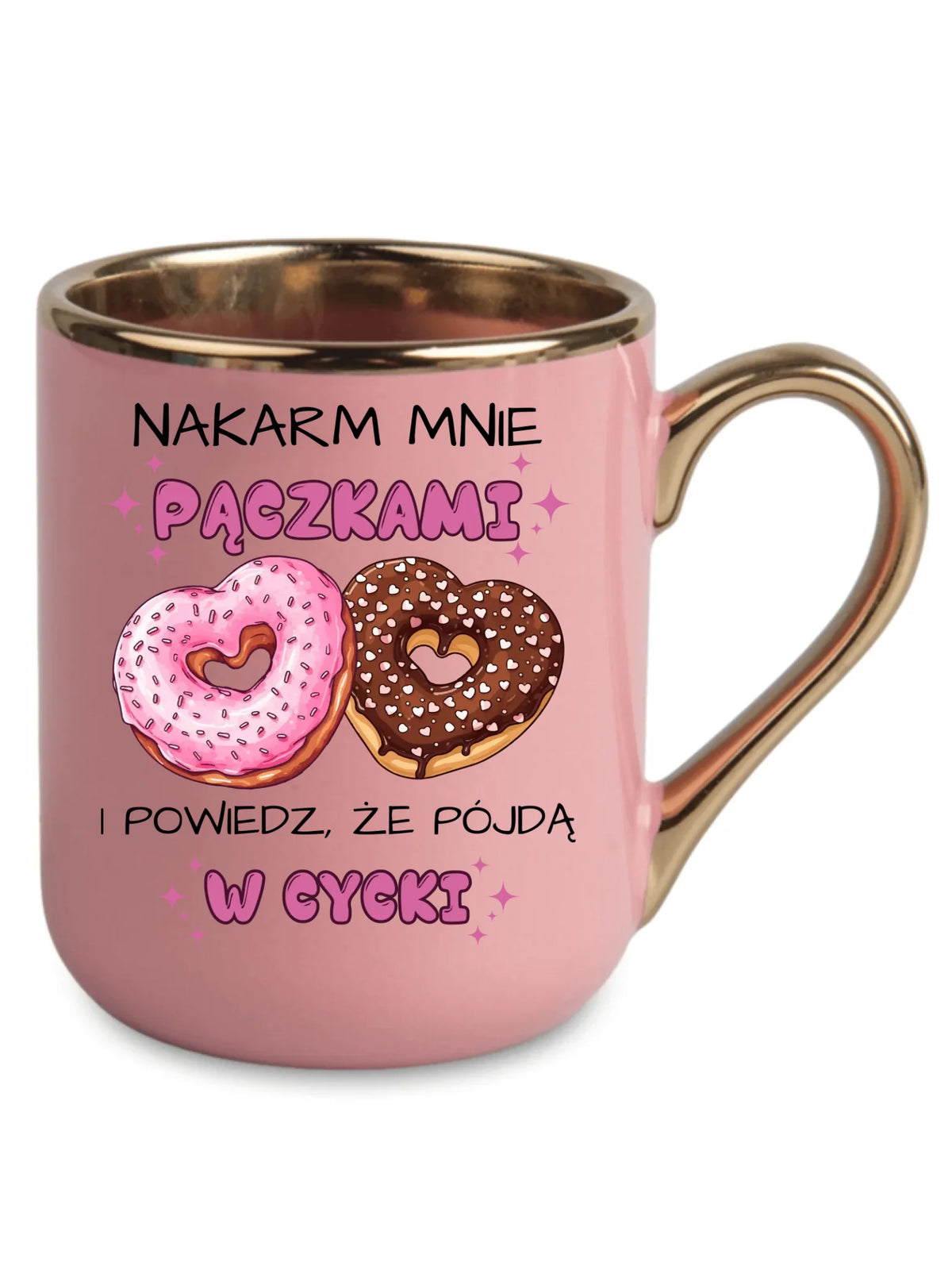 Kubek elegant dla dziewczyny - Nakarm mnie pączkami W59