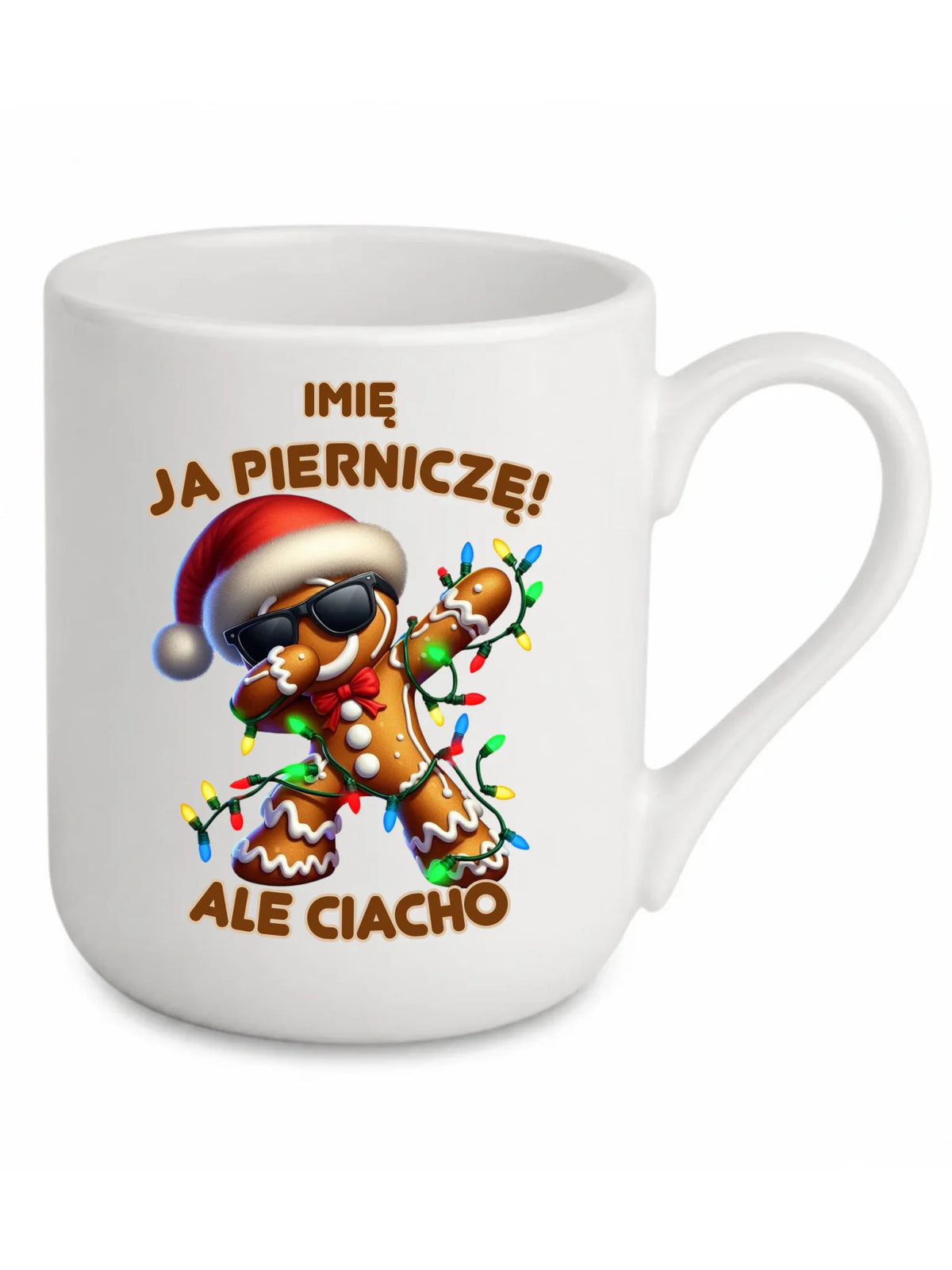 Kubek elegant świąteczny - Piernik Ja pierniczę ale ciacho - personalizowany BN94