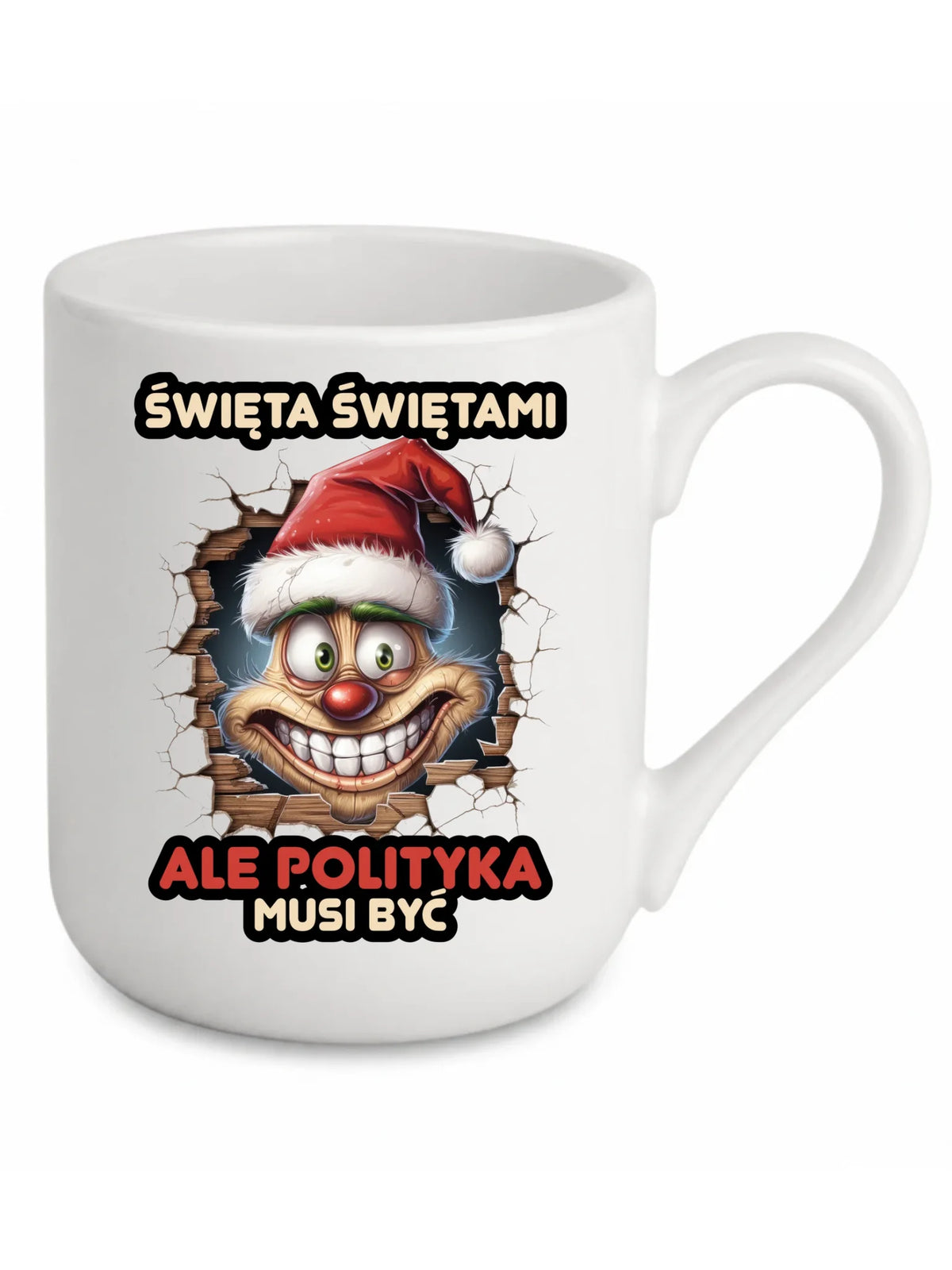 Kubek elegant świąteczny - Święta świętami ale polityka musi być BN102