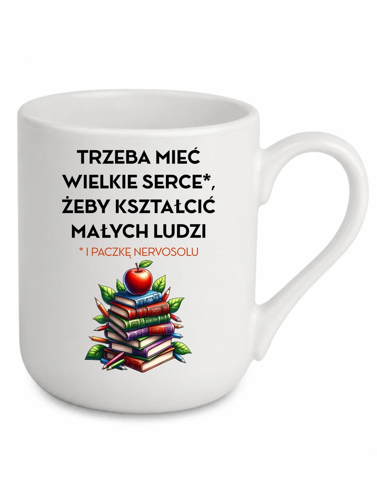Kubek elegant dla nauczyciela - Trzeba mieć wielkie serce i paczkę nervosolu N73