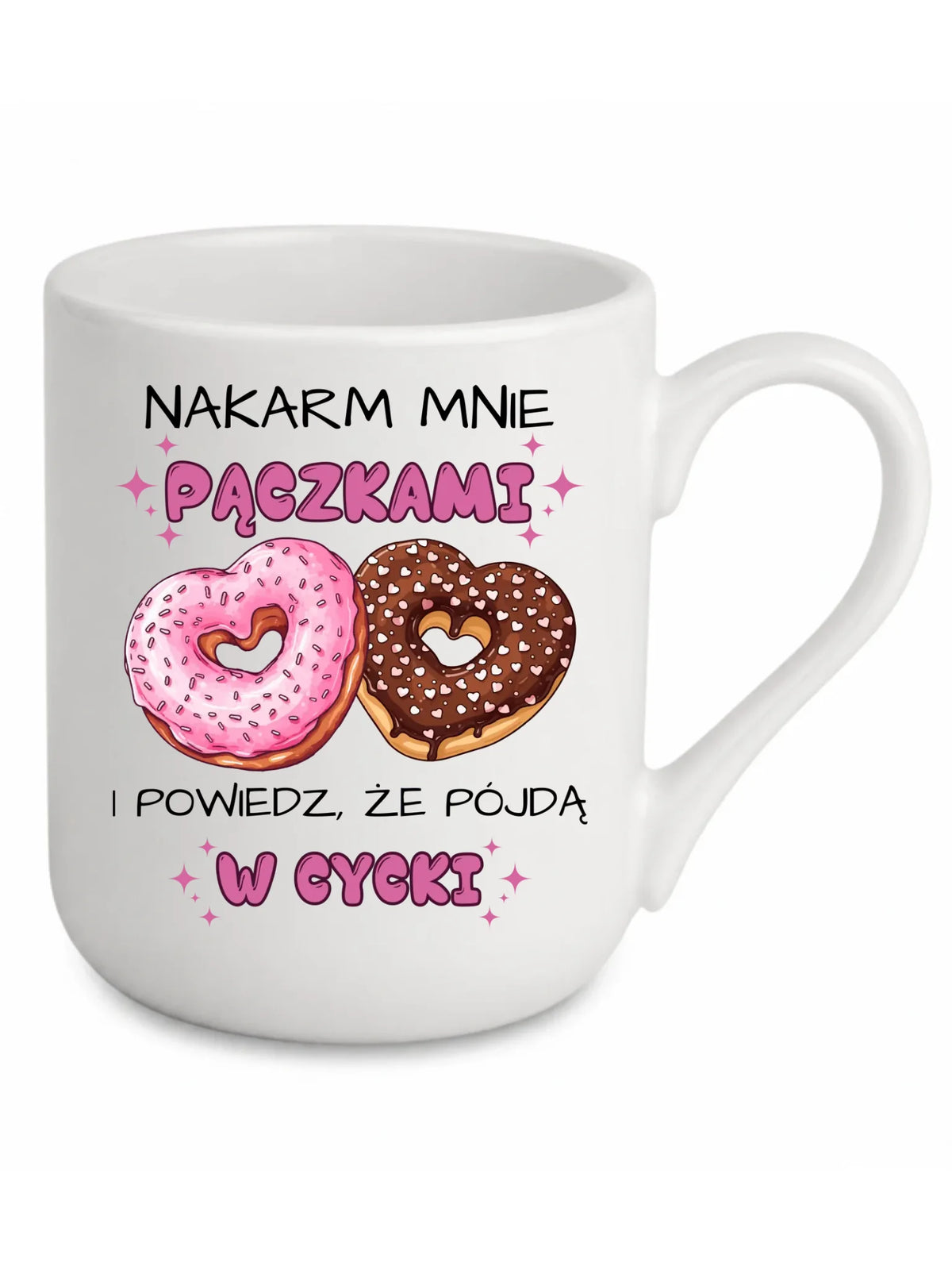 Kubek elegant dla dziewczyny - Nakarm mnie pączkami W59