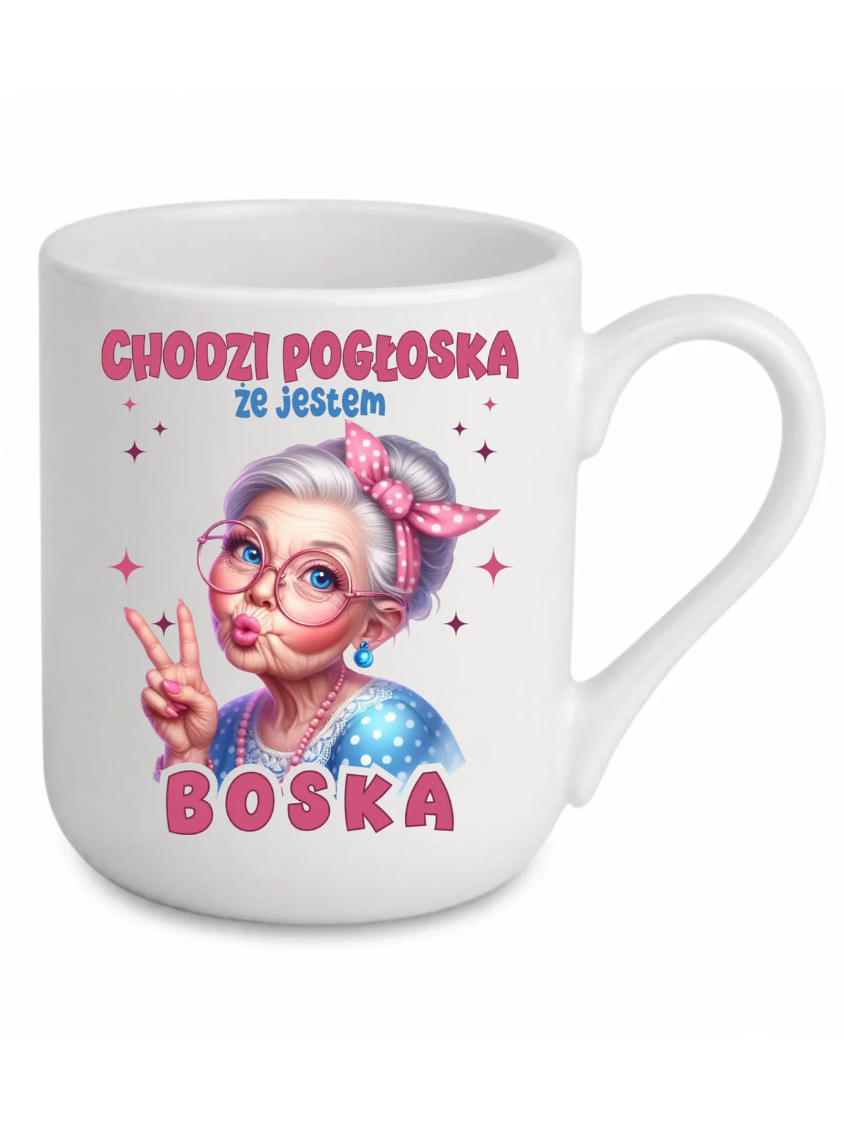 Kubek elegant dla babci - Chodzi pogłoska, że jestem boska B16