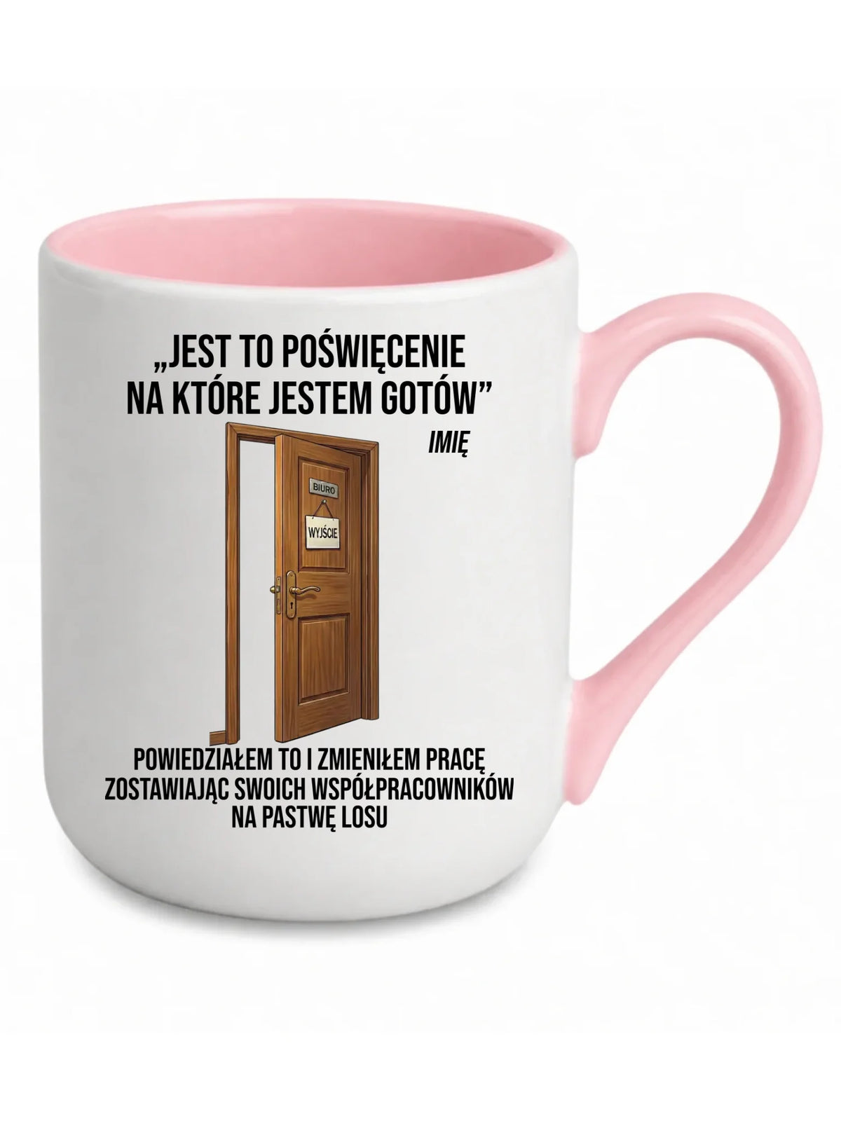 Kubek elegant na odejście z pracy - Poświęcenie, na które jestem gotów - personalizowany OP02