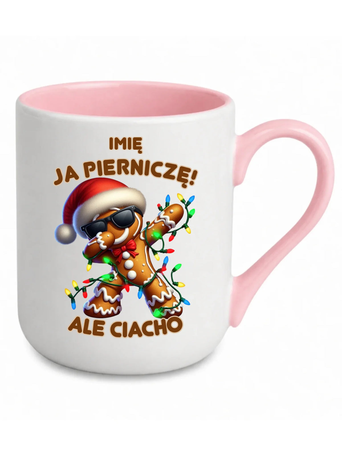 Kubek elegant świąteczny - Piernik Ja pierniczę ale ciacho - personalizowany BN94