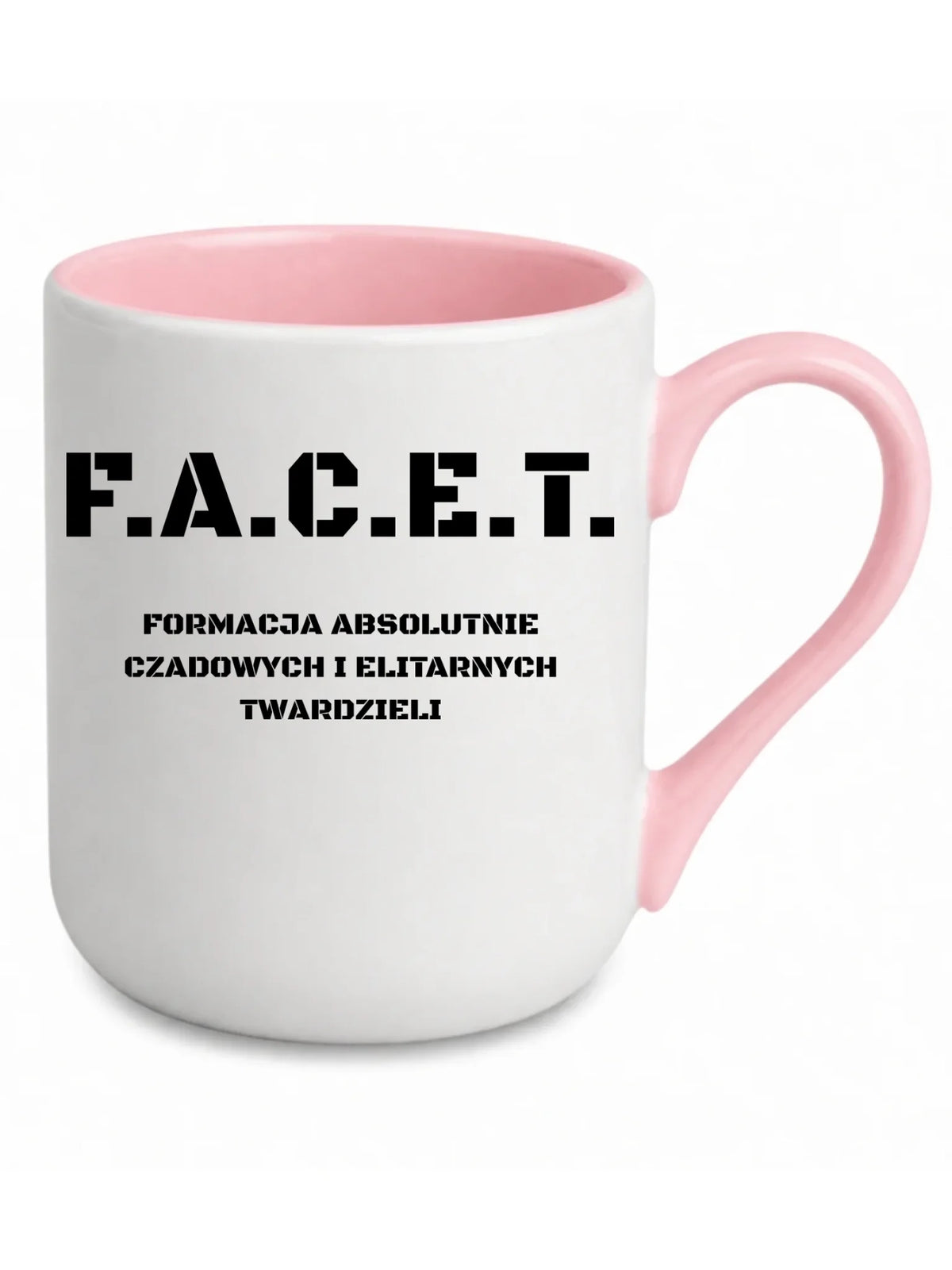 Śmieszny kubek elegant - Prezent dla chłopaka kolegi - F.A.C.E.T. Formacja Absolutnie Czadowych i Elitarnych Twardzieli DCH23