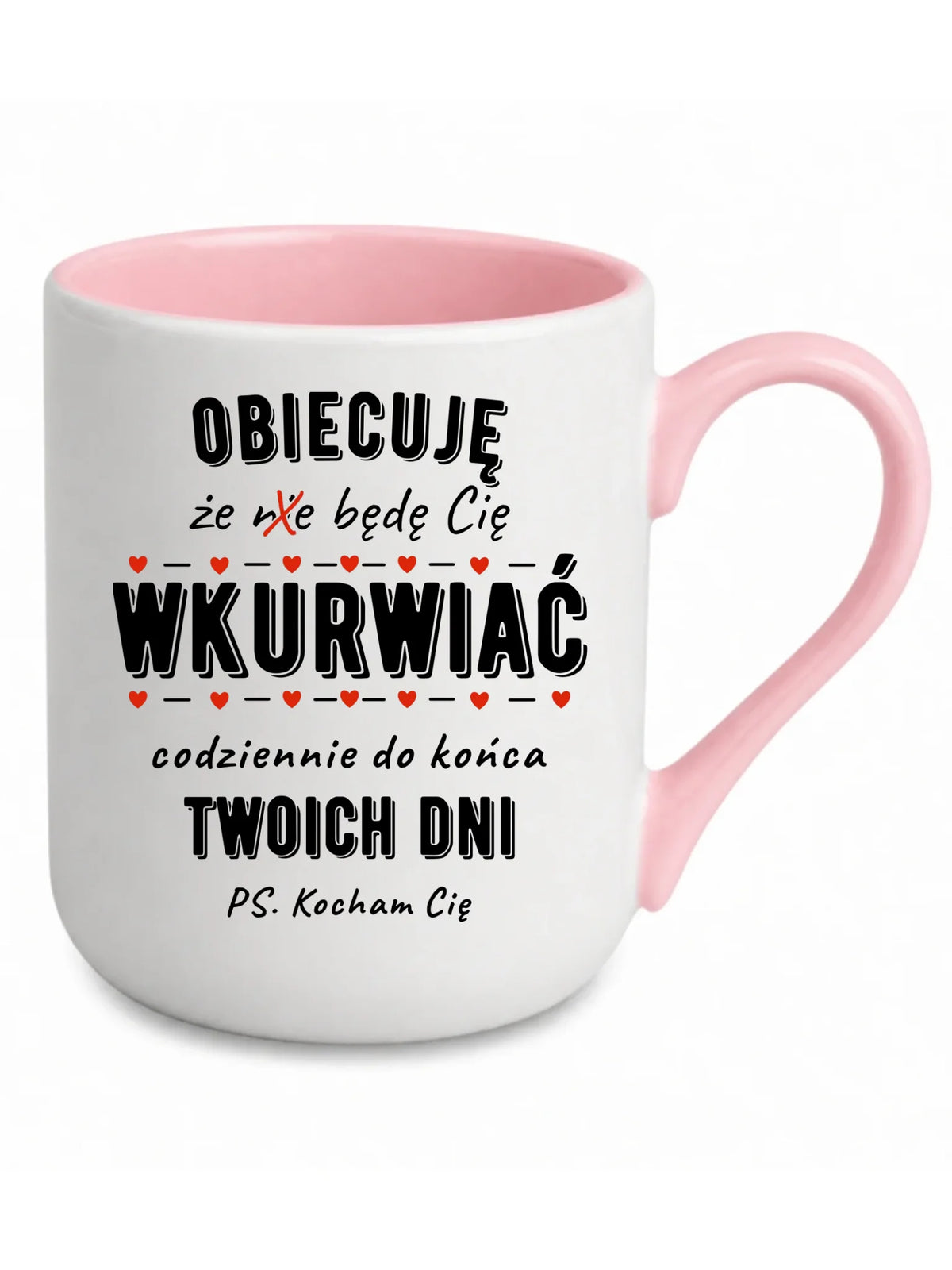 Kubek elegant - Obiecuję, że będę Cię wku*rwiać codziennie - bez cenzury W65