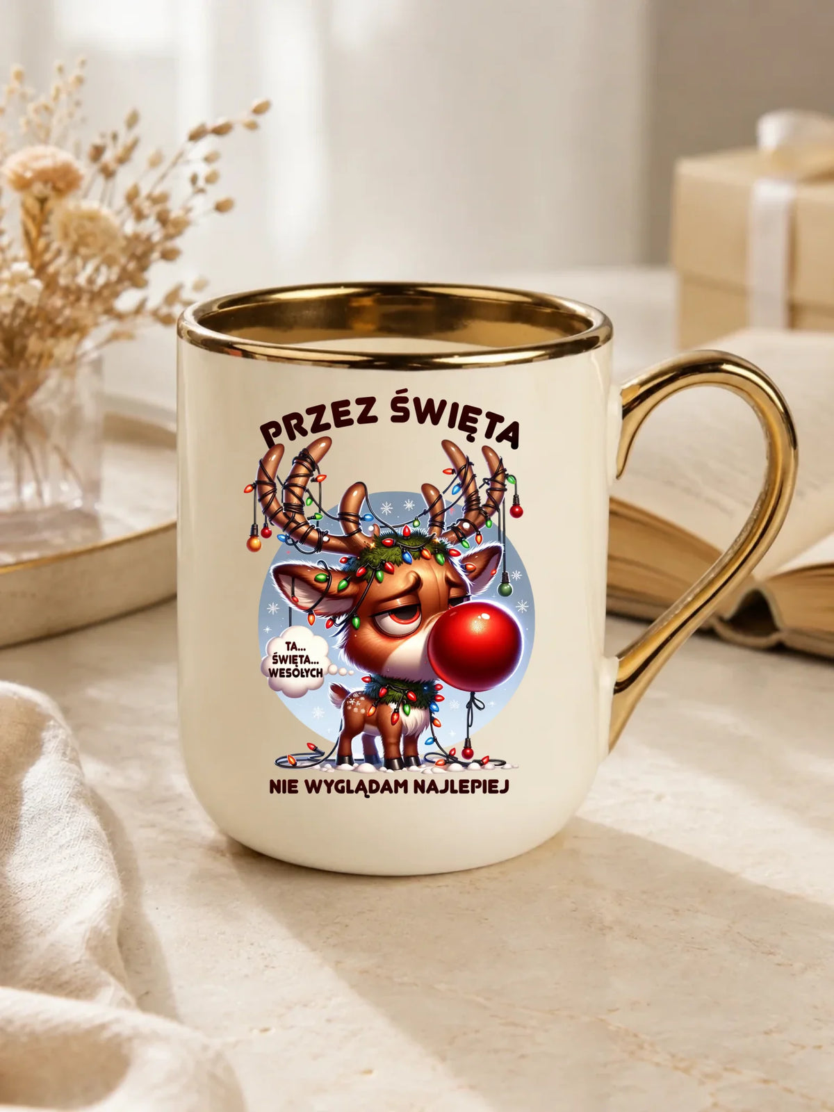Kubek elegant świąteczny - Renifer Przez święta nie wyglądam najlepiej BN98