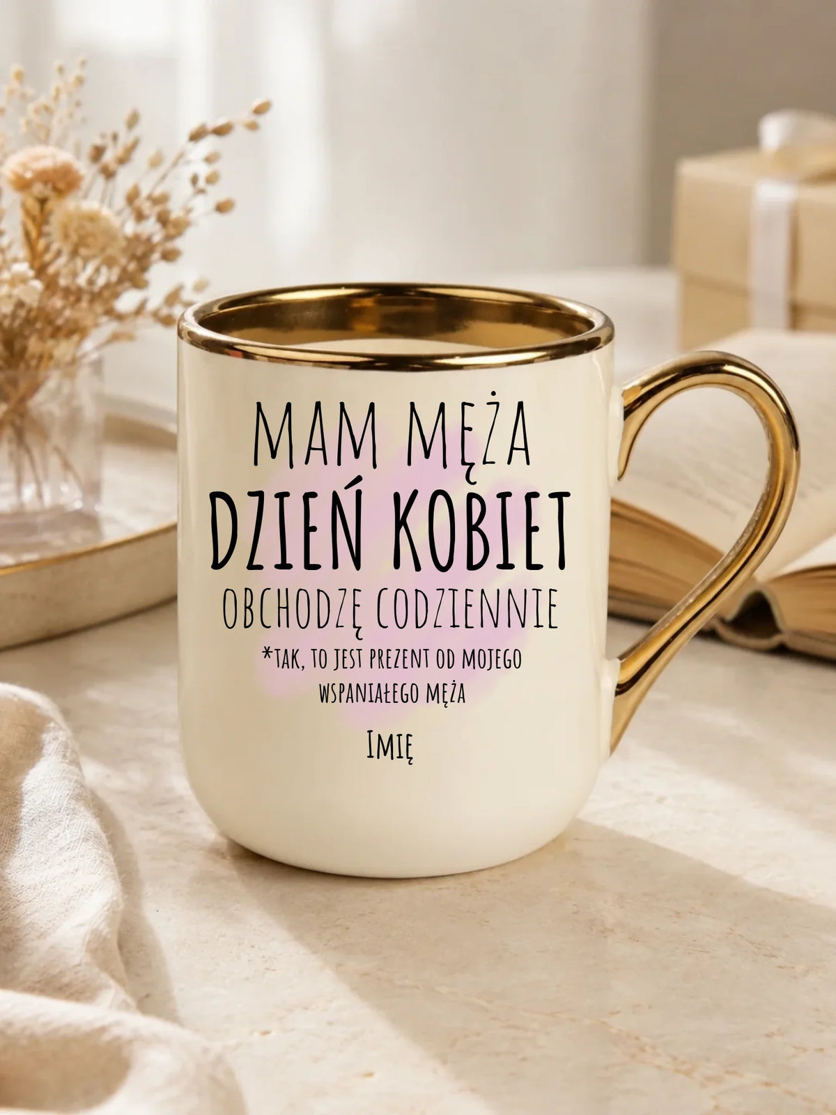 Kubek elegant - prezent dla żony - Mam męża Dzień Kobiet obchodzę codziennie - personalizowany Ż01