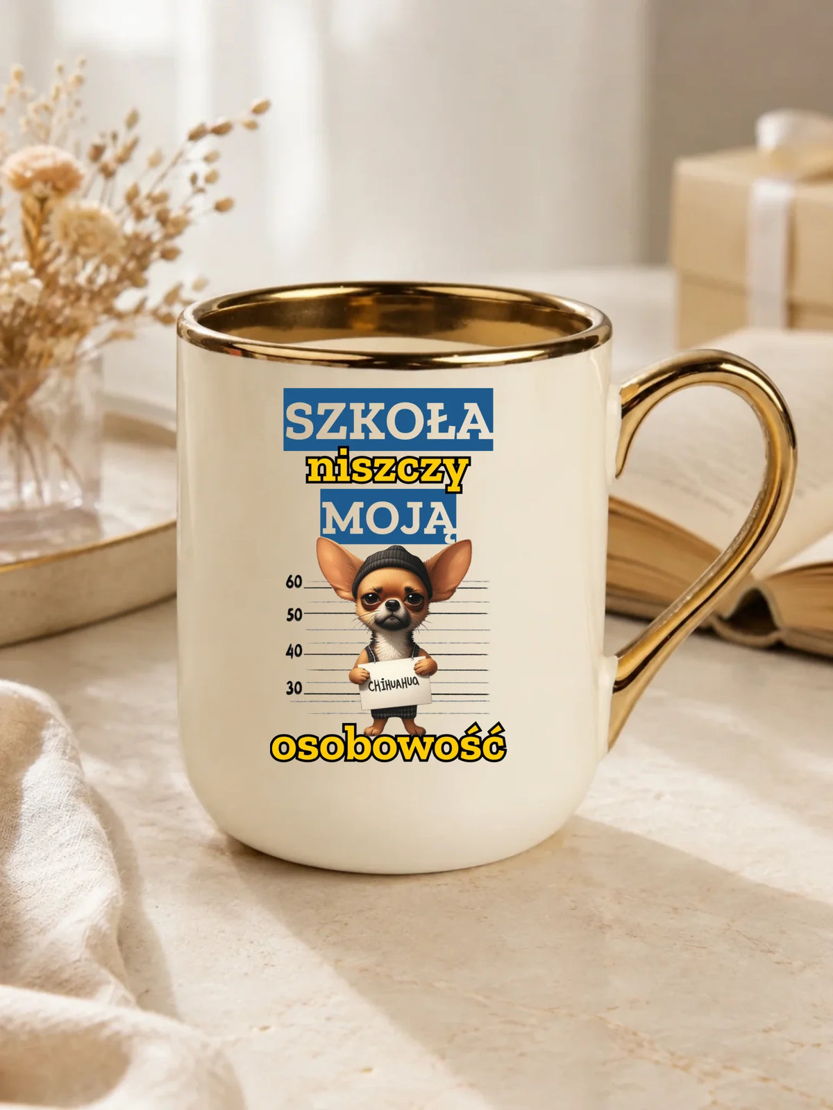 Kubek elegant szkolny - Szkoła niszczy moją osobowość - Chihuahua SZ19
