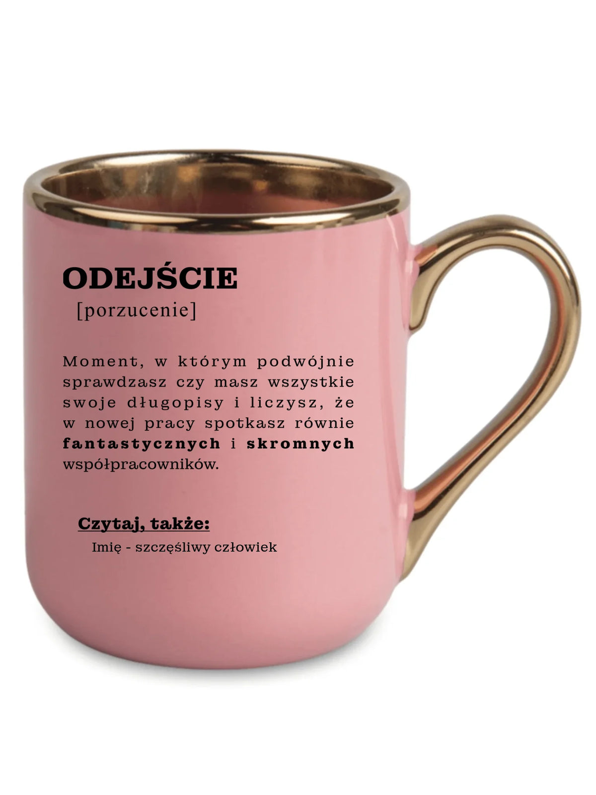 Kubek elegant - Odejście z pracy [porzucenie] - personalizowany