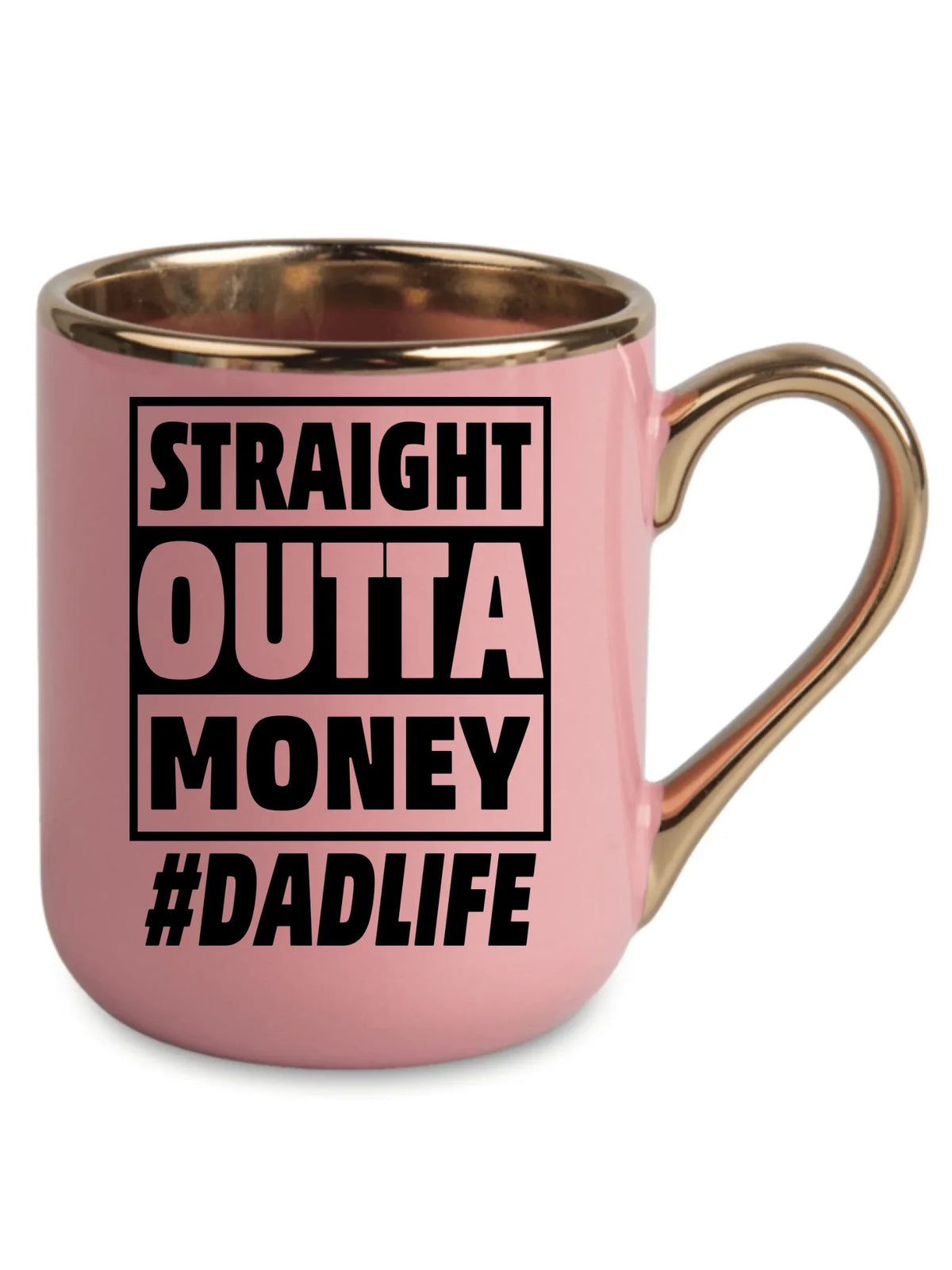 Straight outta money #dadlife | Kubek elegant dla taty DT79