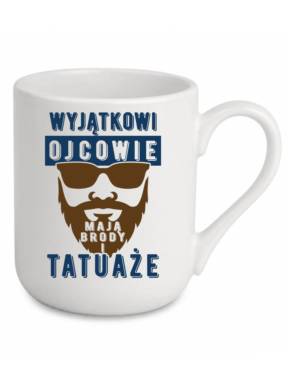 Wyjątkowi ojcowie mają brody i tatuaże | Kubek elegant prezent dla taty DT73