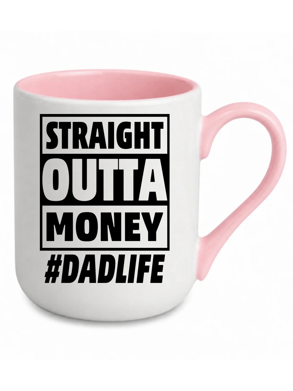 Straight outta money #dadlife | Kubek elegant dla taty DT79