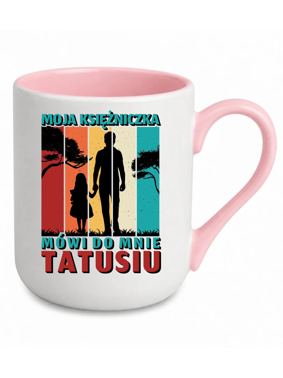 Moja księżniczka mówi do mnie Tatusiu | Kubek elegant dla taty DT75