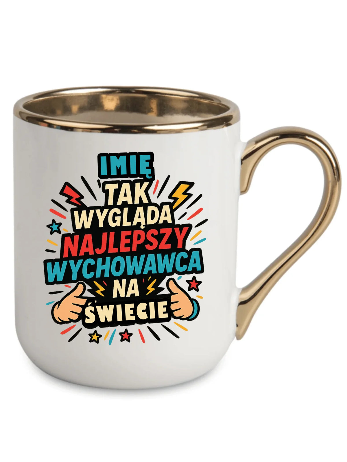 Tak wygląda najlepszy wychowawca na świecie | Kubek elegant z imieniem na prezent N31