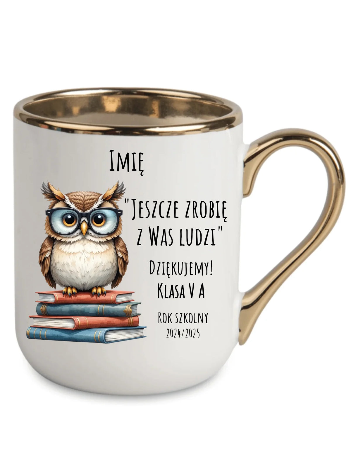 Jeszcze zrobię z Was ludzi | Kubek elegant dla nauczyciela na prezent N01
