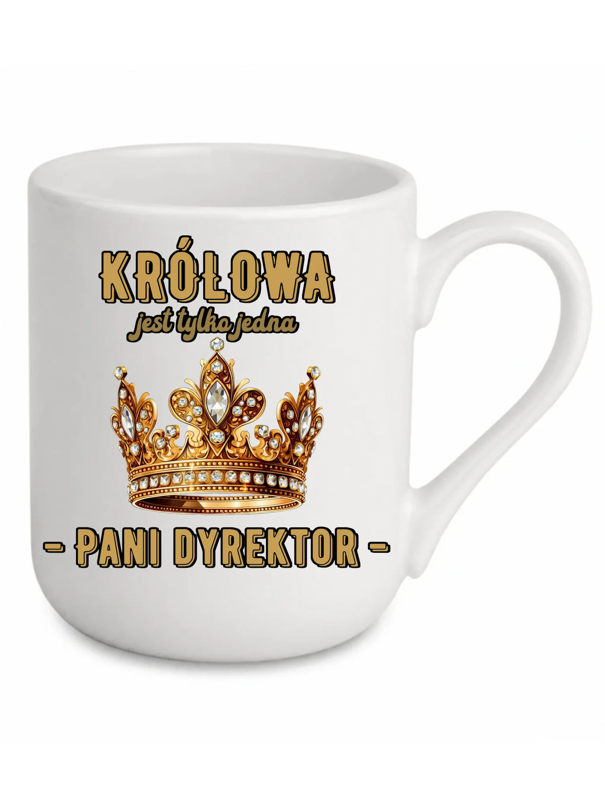 Królowa jest tylko jedna | Kubek elegant prezent dla dyrektorki szkoły N78