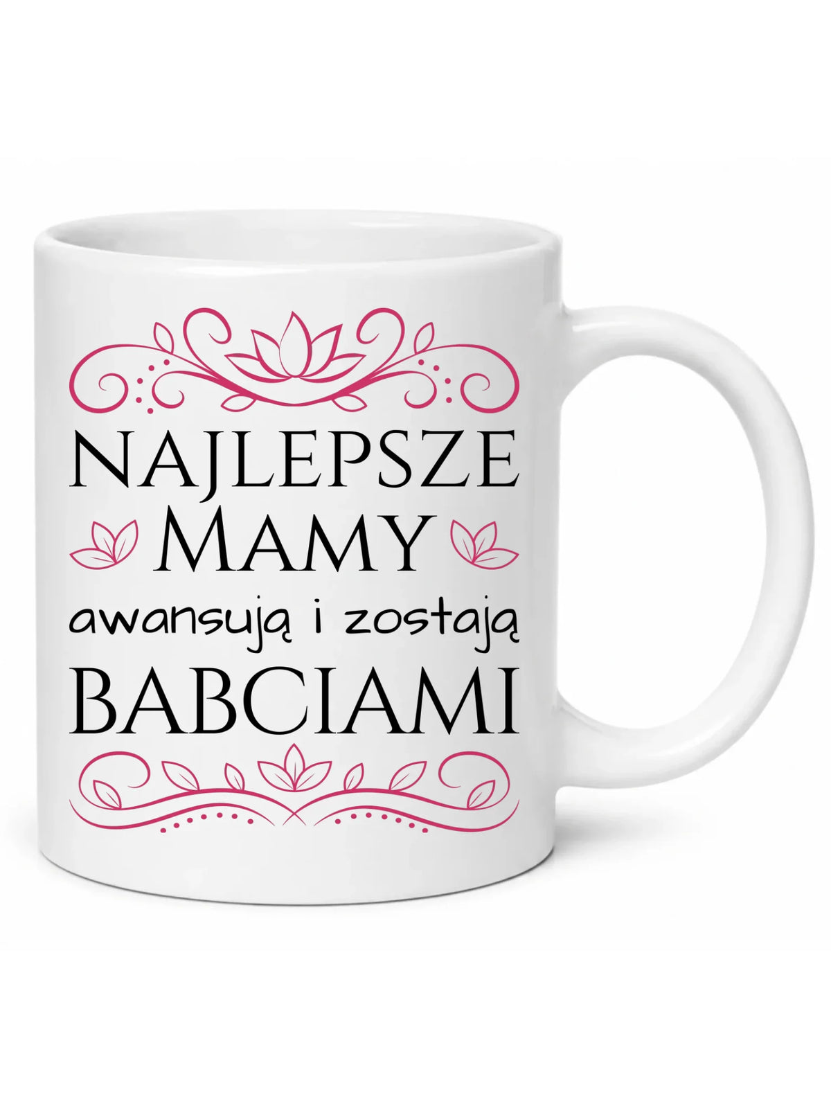 Kubek dla mamy - przyszłej babci - Najlepsze mamy awansują i zostają babciami DM26
