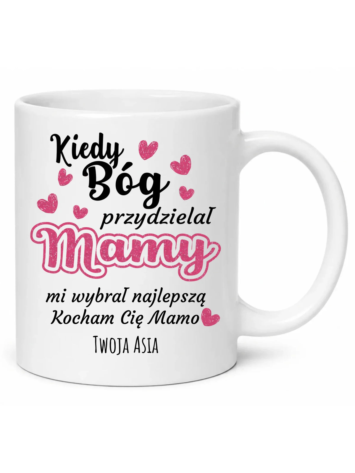 Kubek dla mamy - Kiedy Bóg przydzielał mamy - personalizowany DM01