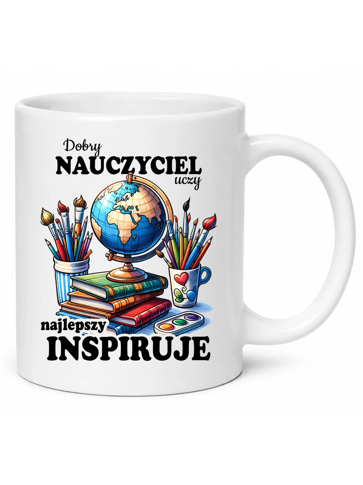 Kubek dla nauczyciela - Dobry nauczyciel uczy najlepszy inspiruje N72