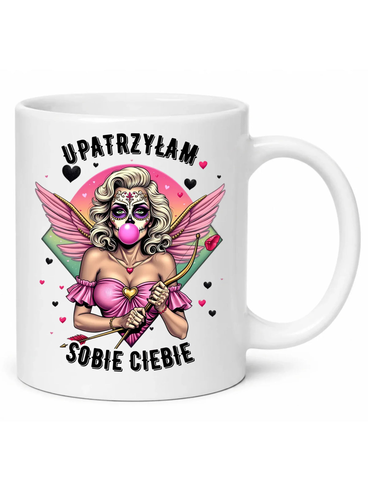 Kubek - Upatrzyłam sobie Ciebie W47