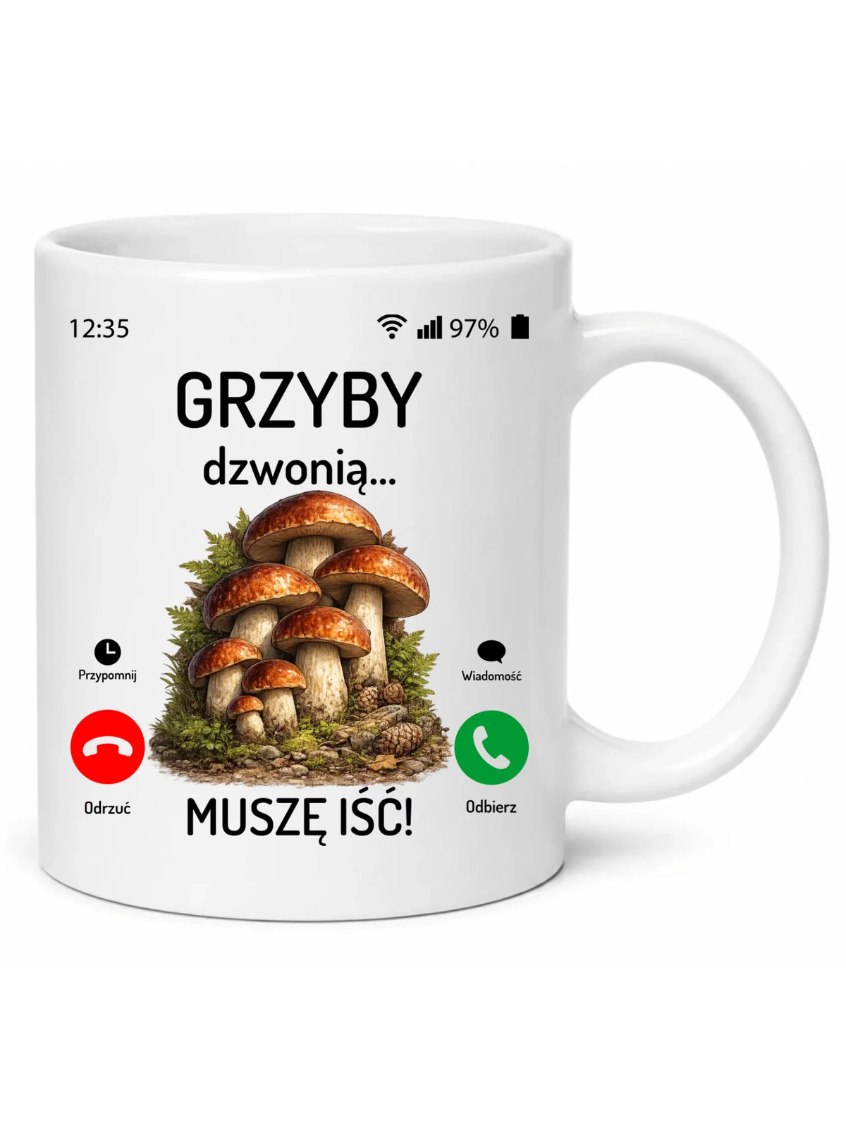 Kubek dla dziadka grzybiarza - Grzyby dzwonią muszę iść D36