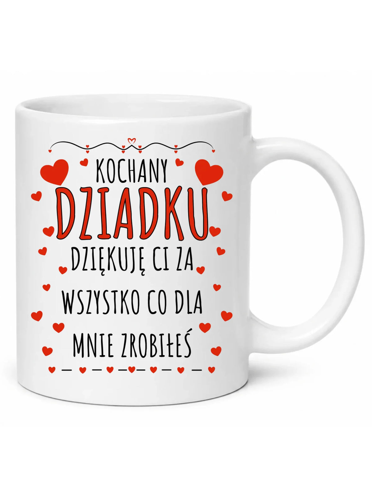 Kubek dla dziadka - Kochany Dziadku dziękuję Ci D21