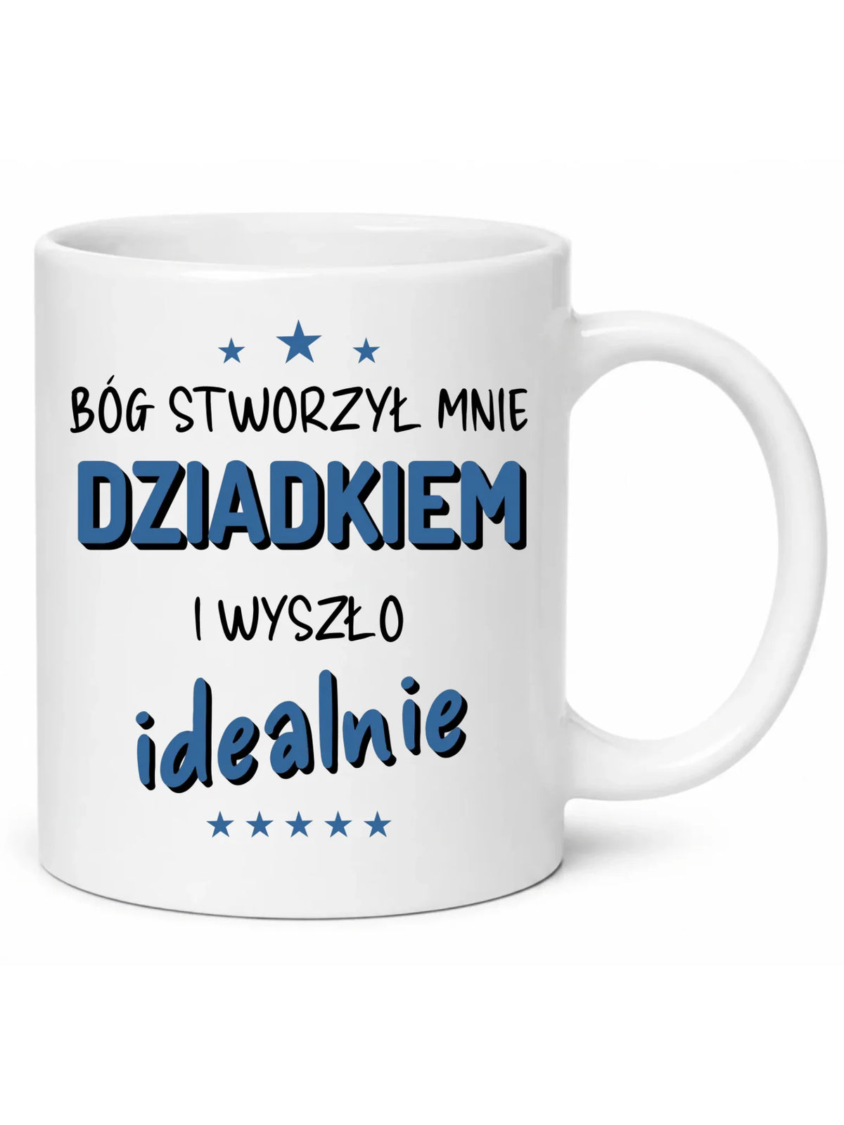 Kubek dla dziadka - Bóg stworzył mnie dziadkiem i wyszło idealnie D08