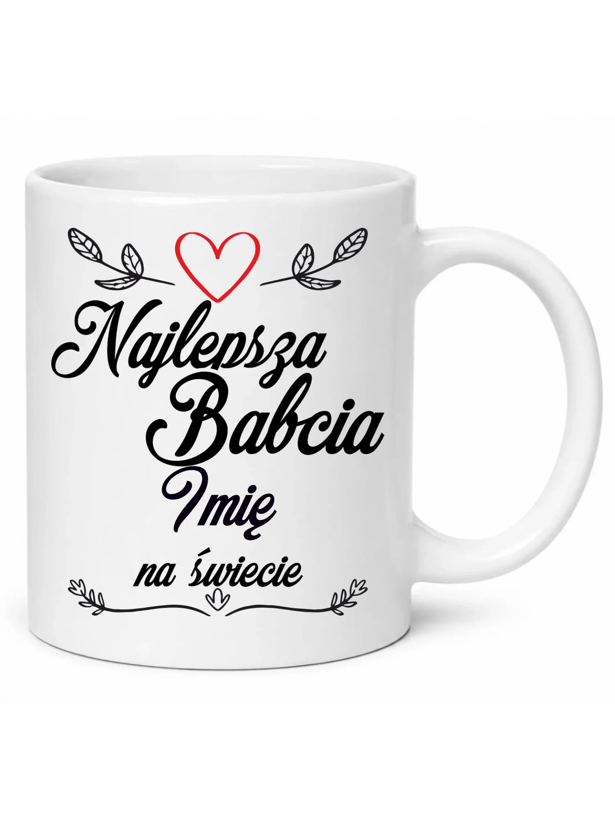 Kubek dla babci - Najlepsza Babcia na Świecie - personalizowany B12