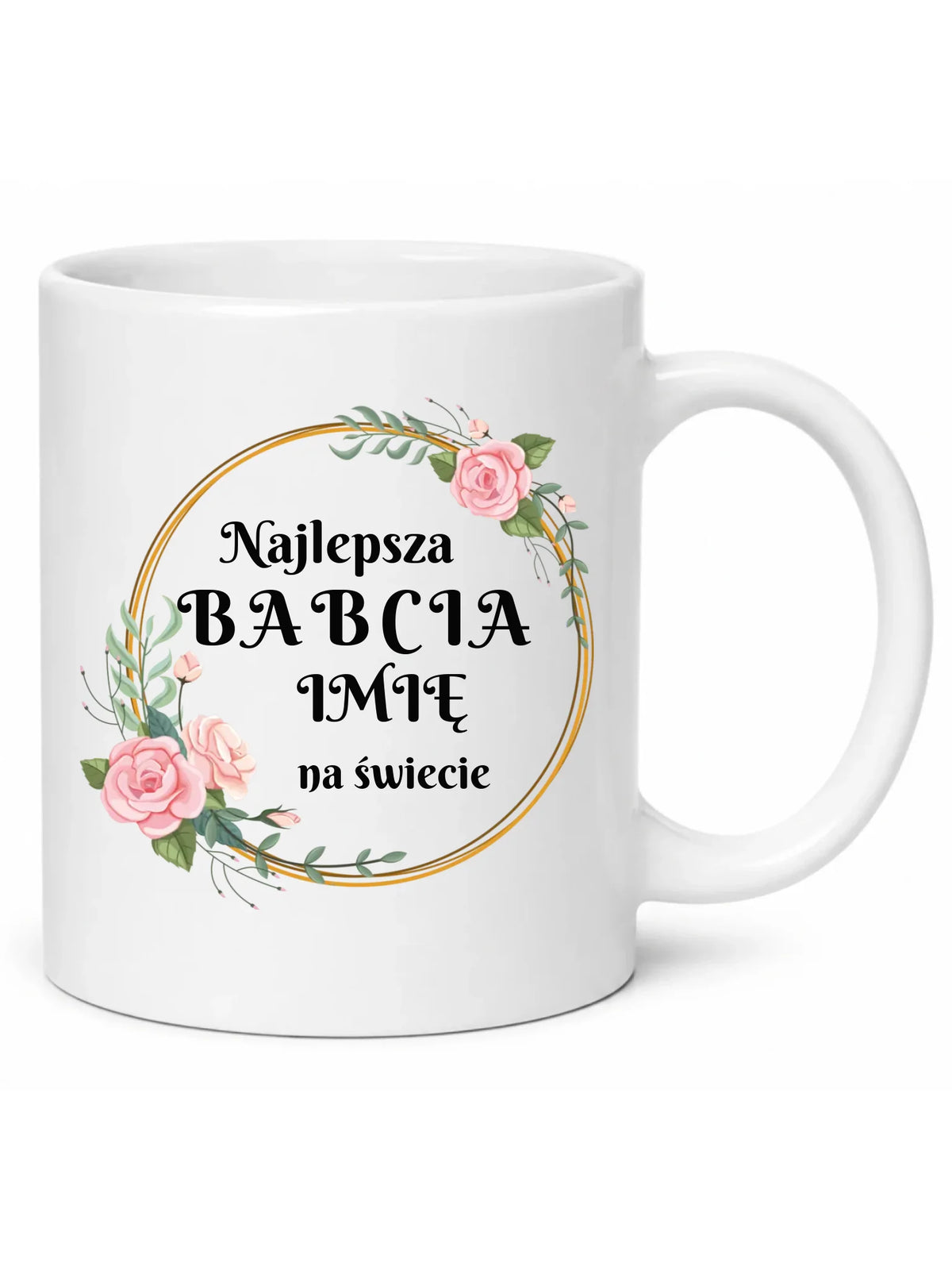 Kubek dla babci - Najlepsza babcia na Świecie - personalizowany B04