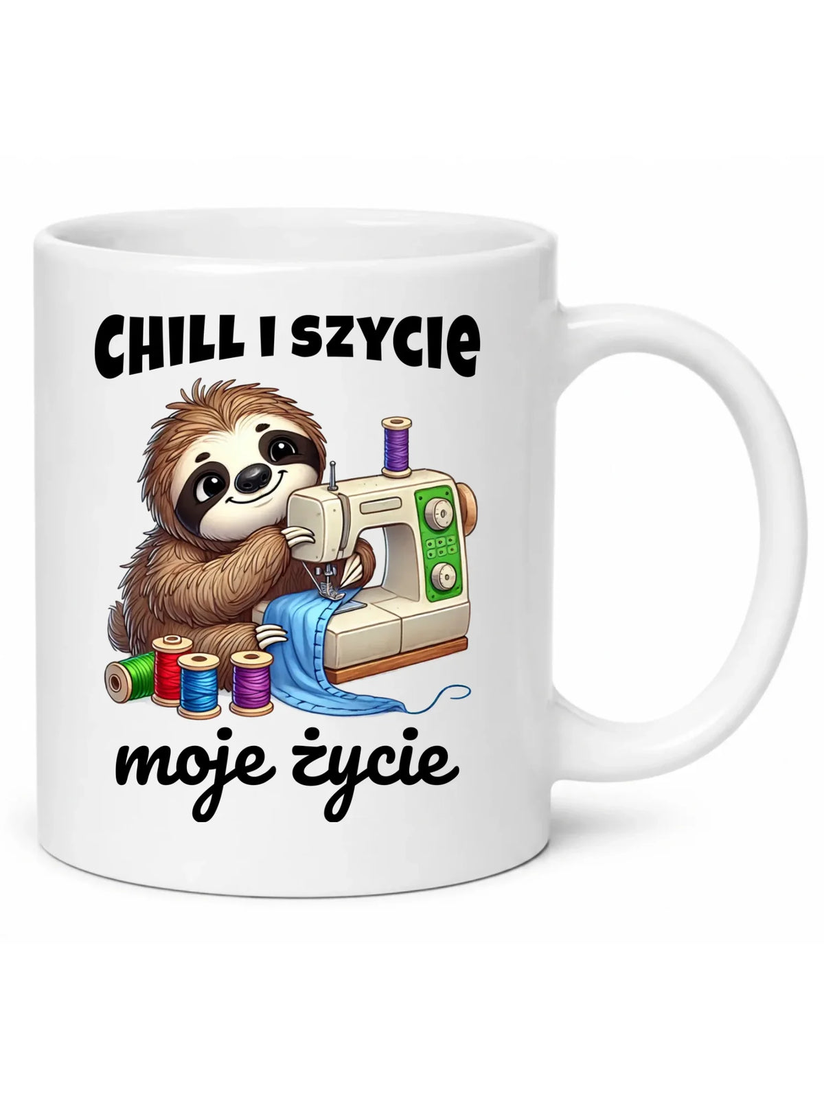 Kubek szyciowy dla krawcowej – Chill i szycie moje życie HS17